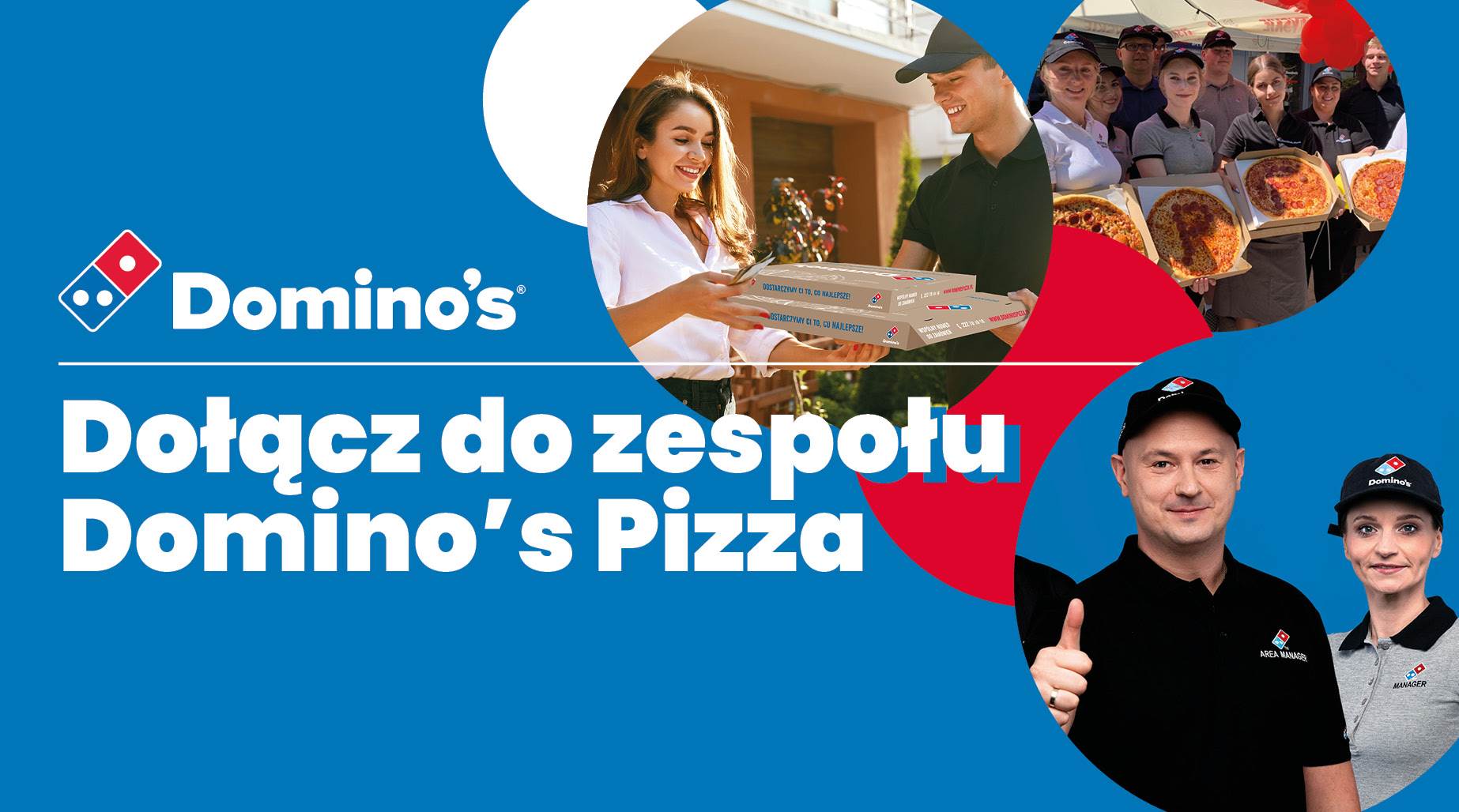 Dołacz do Zespolu Dominos Pizza