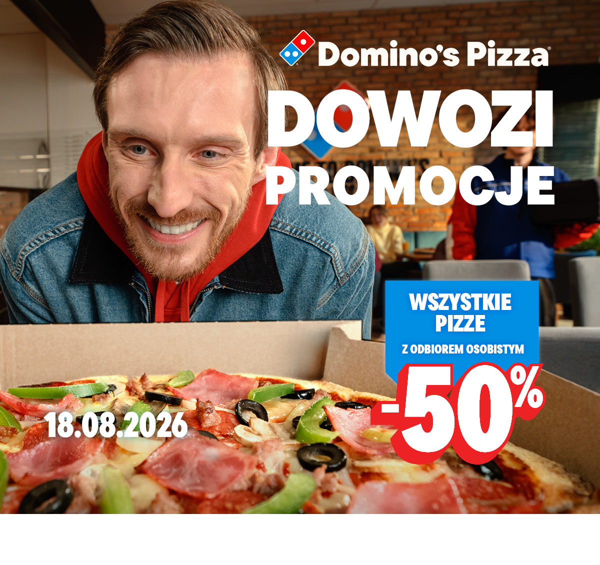 Wszystkie pizze -50% z odbiorem osobistym - 18.08